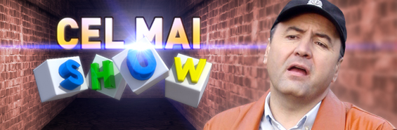 Cel mai show