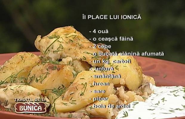 Ii place lui Ionica – reteta ardeleneasca